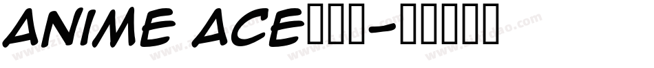 Anime Ace手机版字体转换